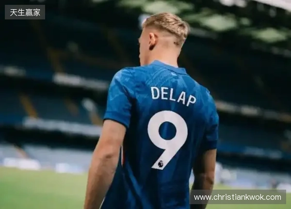 英超0球+肩部受伤!邮报:德拉普曾对切尔西“9号魔咒”不以为然 英超0球+肩部受伤!邮报:德拉普曾对切尔西“9号魔咒”不以为然