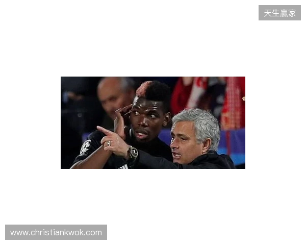 邮报:穆里尼奥当年知道训练场有媒体,故意挑起与博格巴冲突 邮报:穆里尼奥当年知道训练场有媒体,故意挑起与博格巴冲突